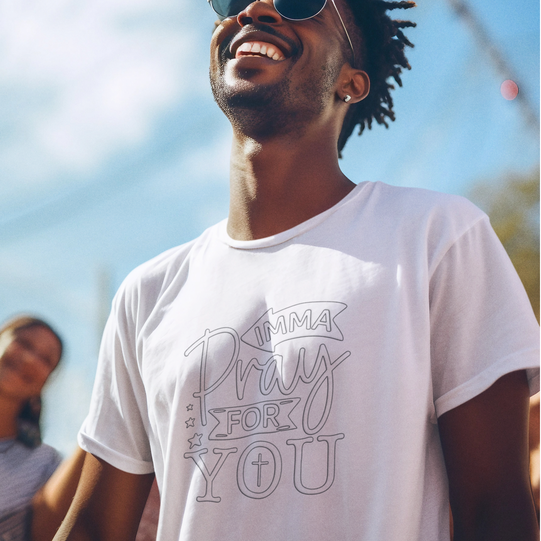 Man With Sunglasses Wearing A Crew Neck T-Shirt with Text - "Imma Pray For You" - White