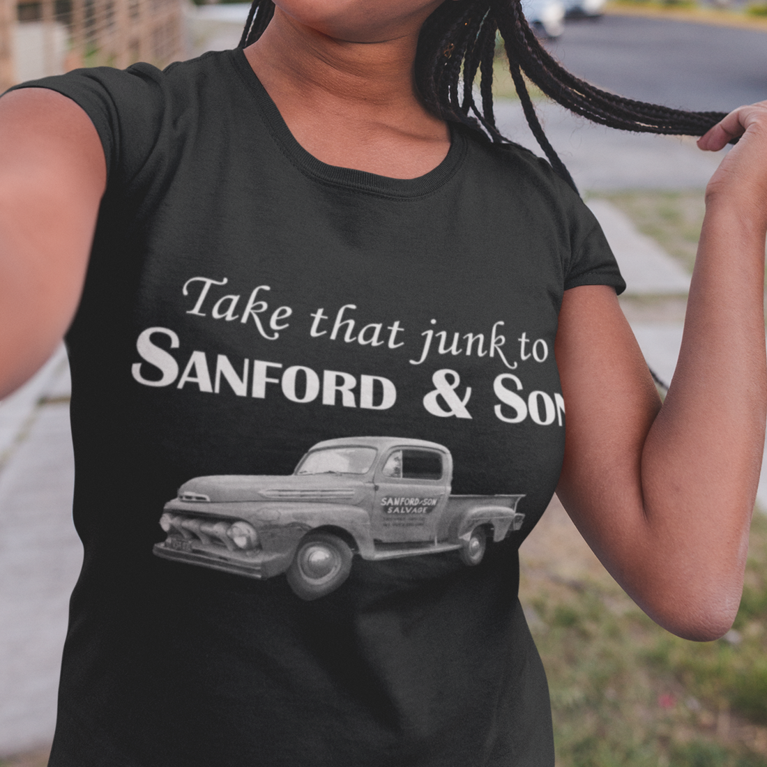 Take That Junk to Sanford & Son