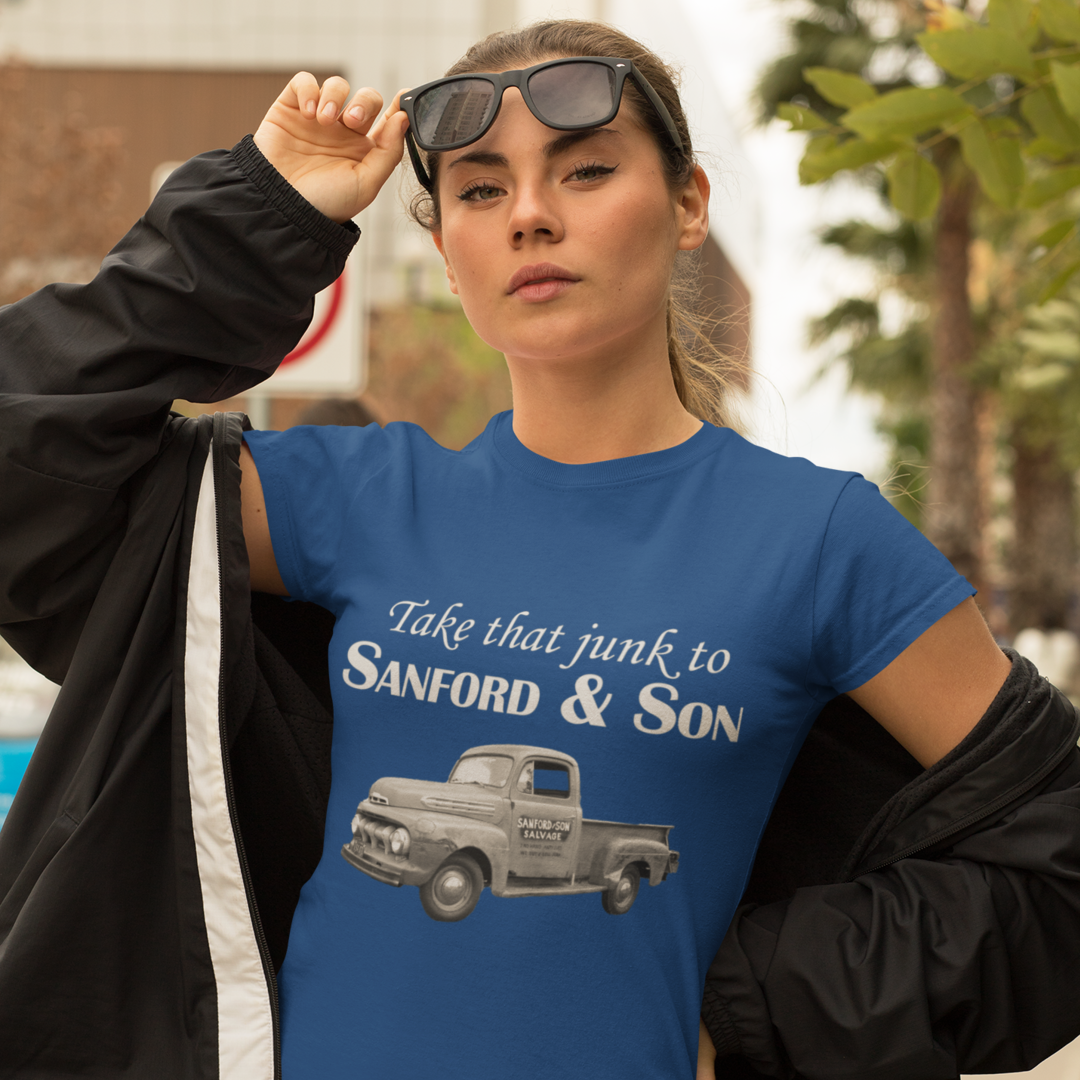 Take That Junk to Sanford & Son