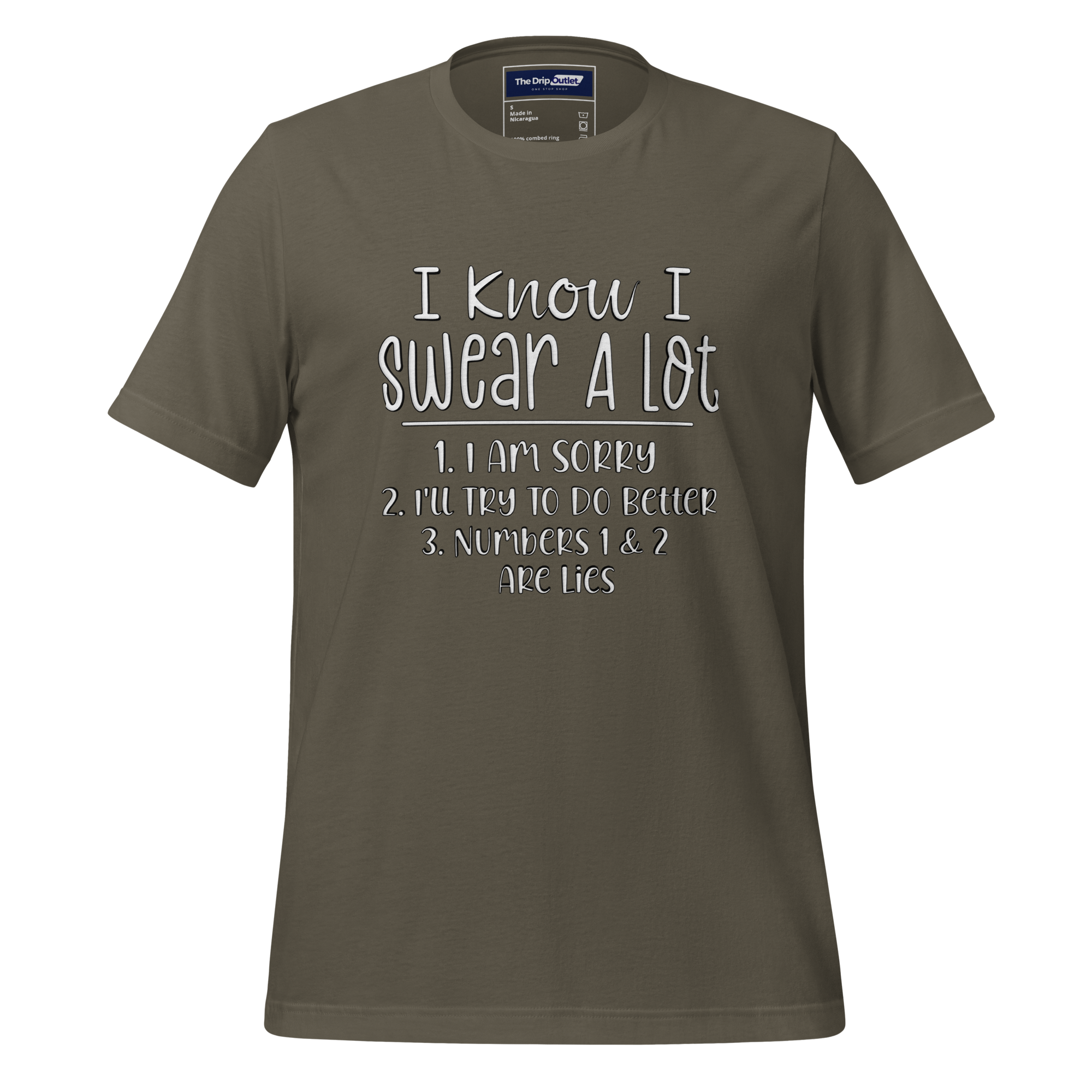 A Crew Neck T-Shirt with Text - "I Know I Swear A Lot. 1. I Am Sorry 2. I&