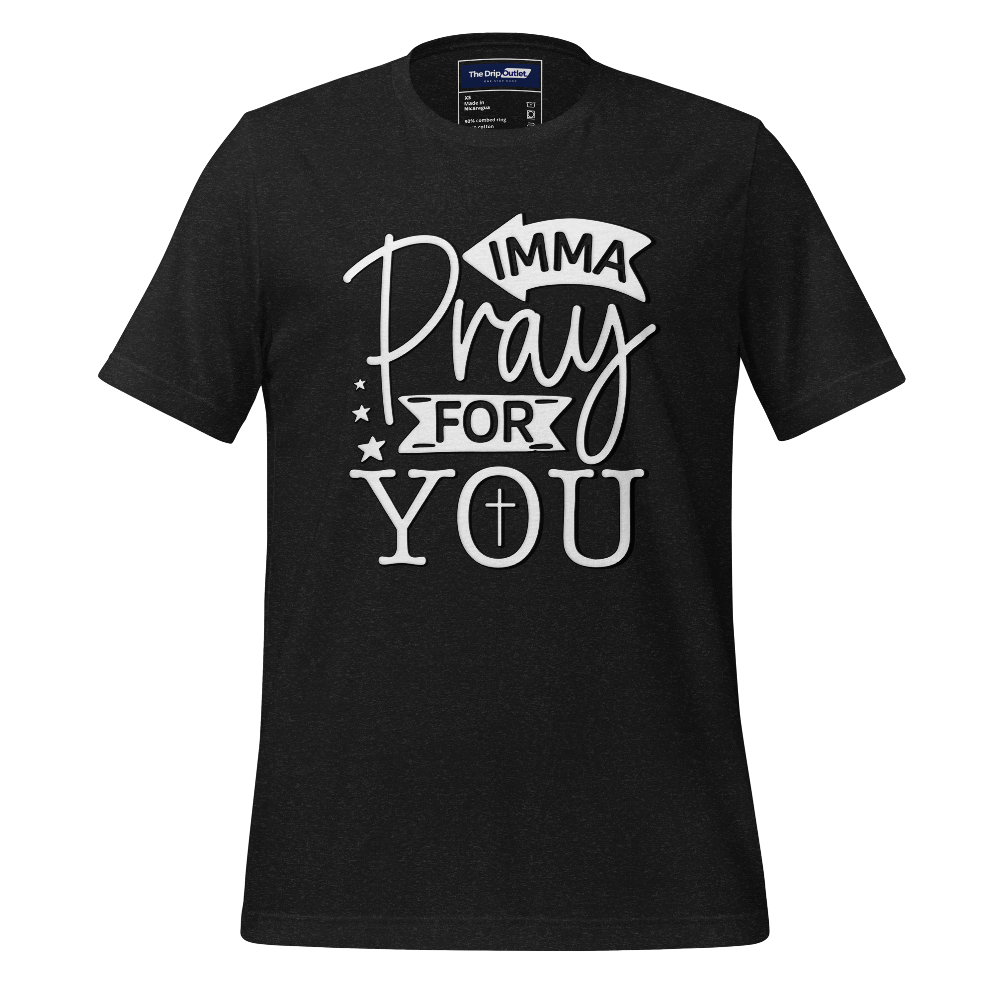 A Crew Neck T-Shirt with Text - "Imma Pray For You" - Heather Black