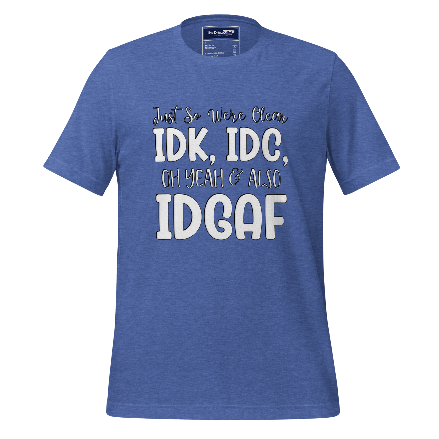 A Crew Neck T-Shirt with Text - "Just So We&