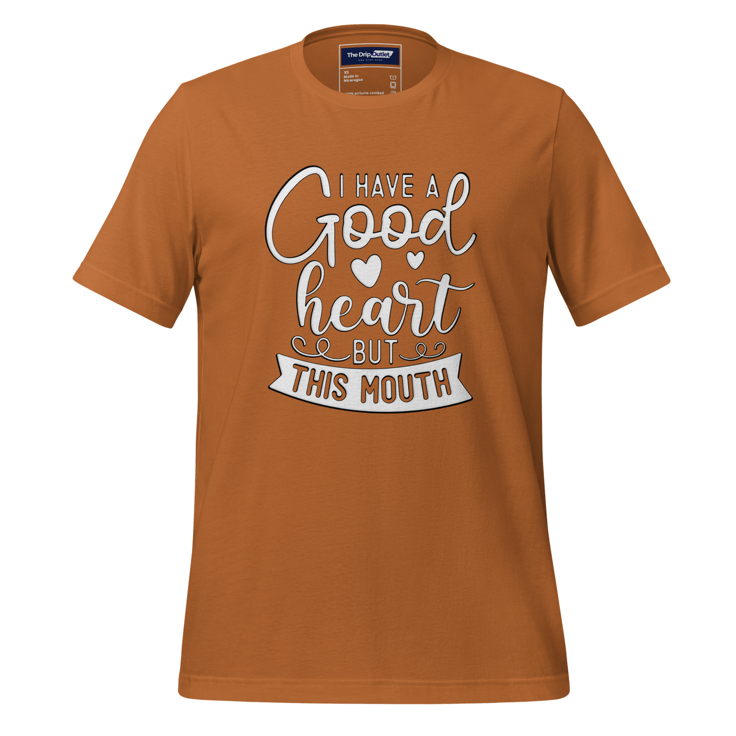A Crew Neck T-Shirt with Text - "I Have a Good Heart, But This Mouth" - Toast