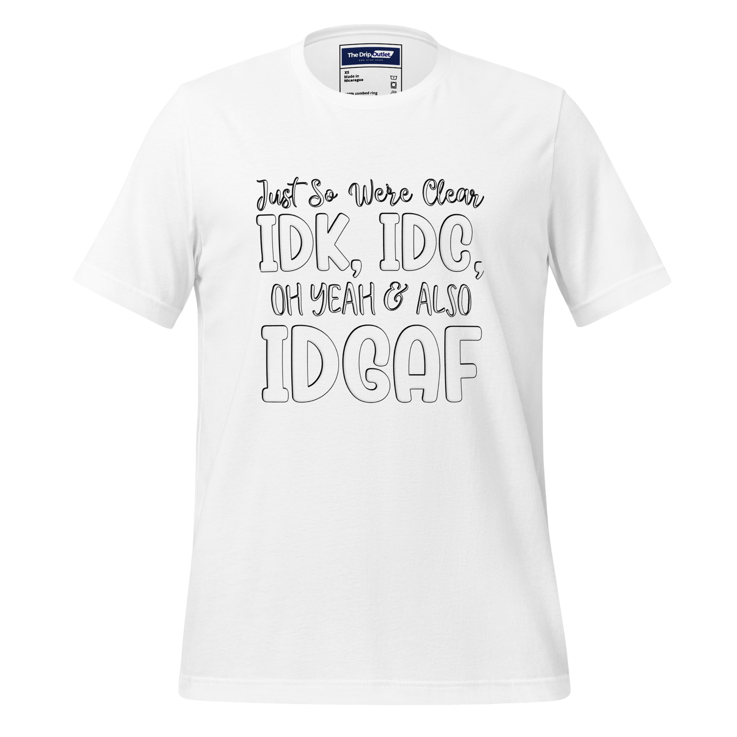 A Crew Neck T-Shirt with Text - "Just So We&