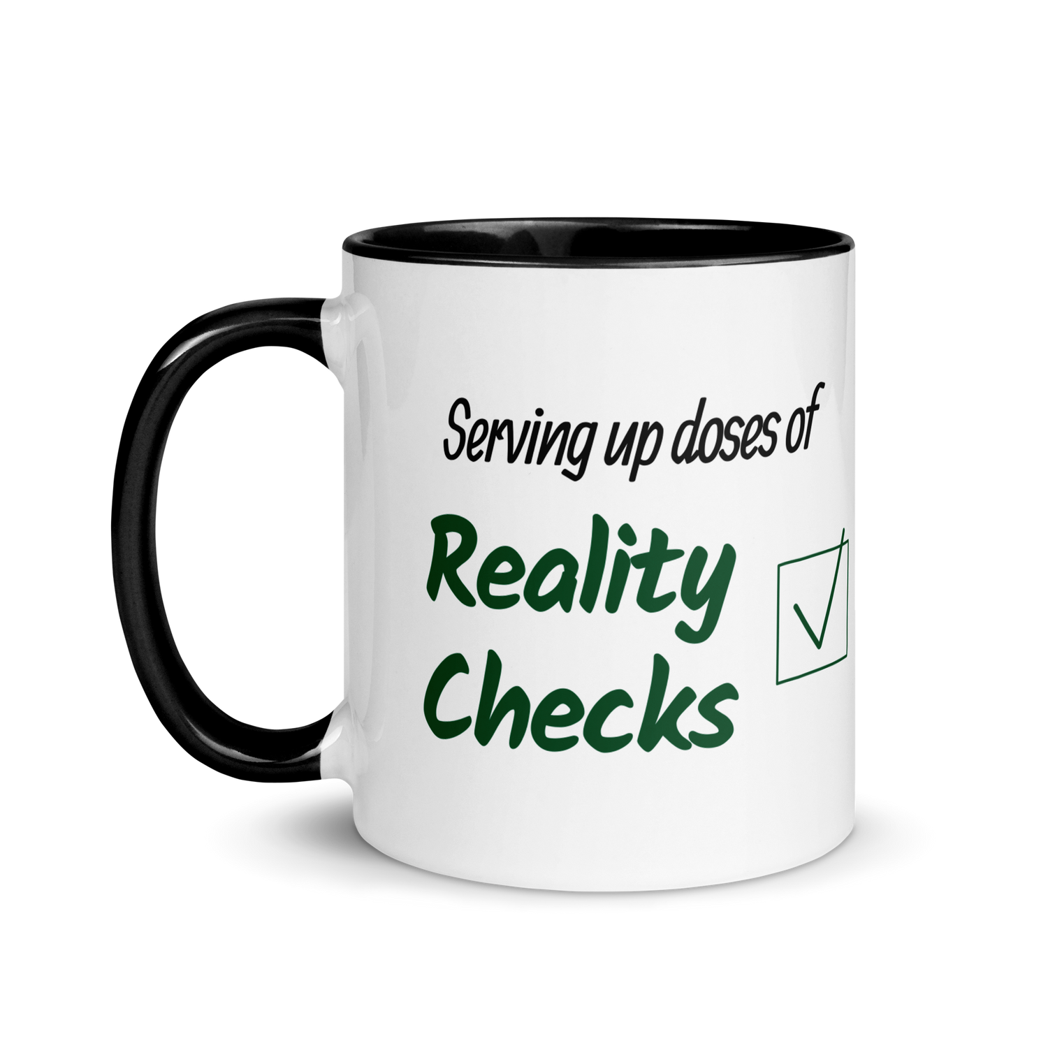 Serving Up Doses of Reality Checks