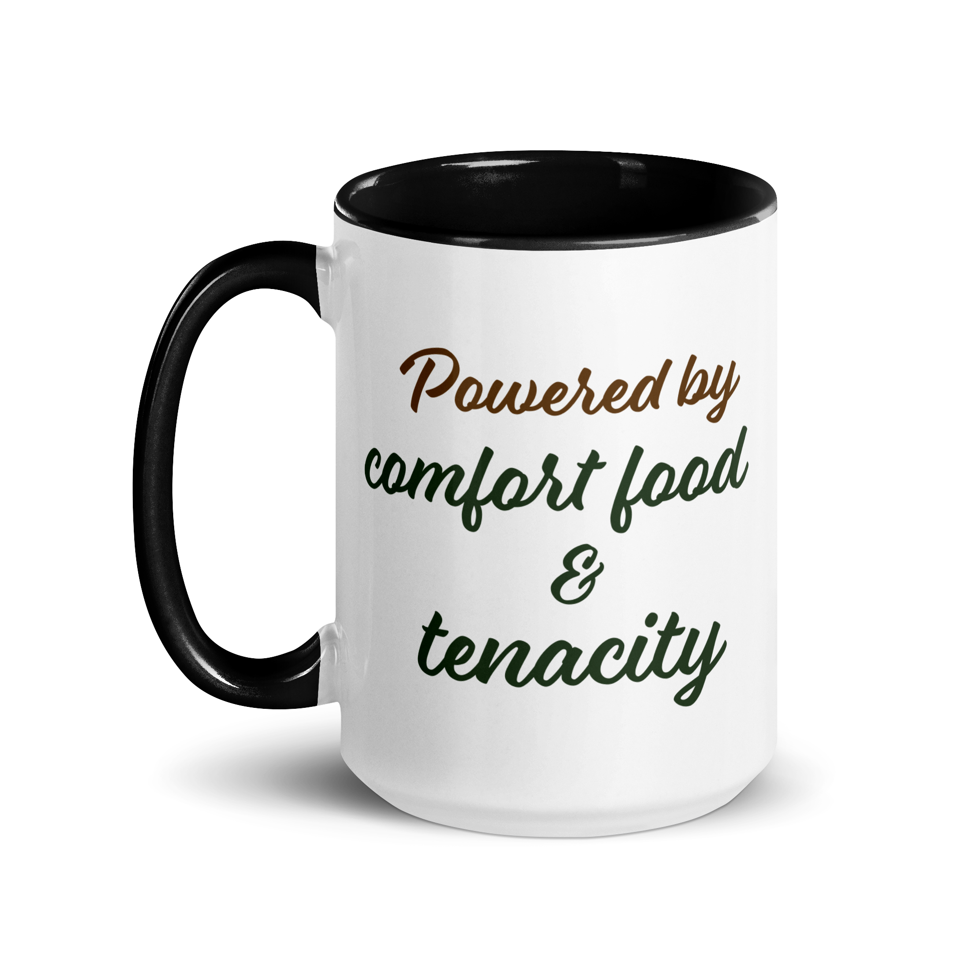 Powered by Comfort Food & Tenacity