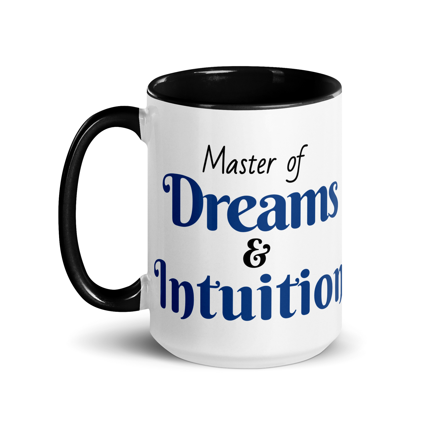 Master of Dreams & Intuition