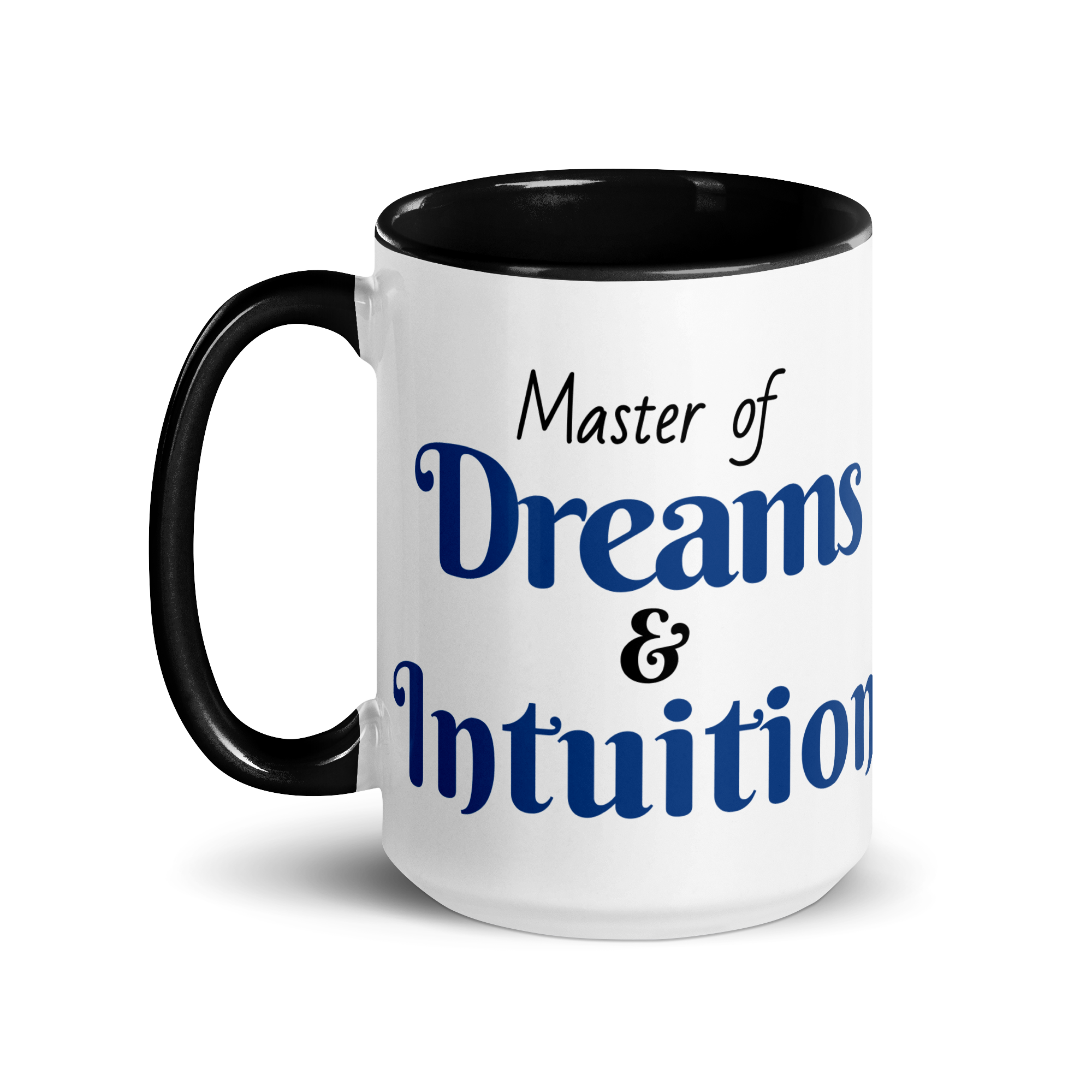 Master of Dreams & Intuition