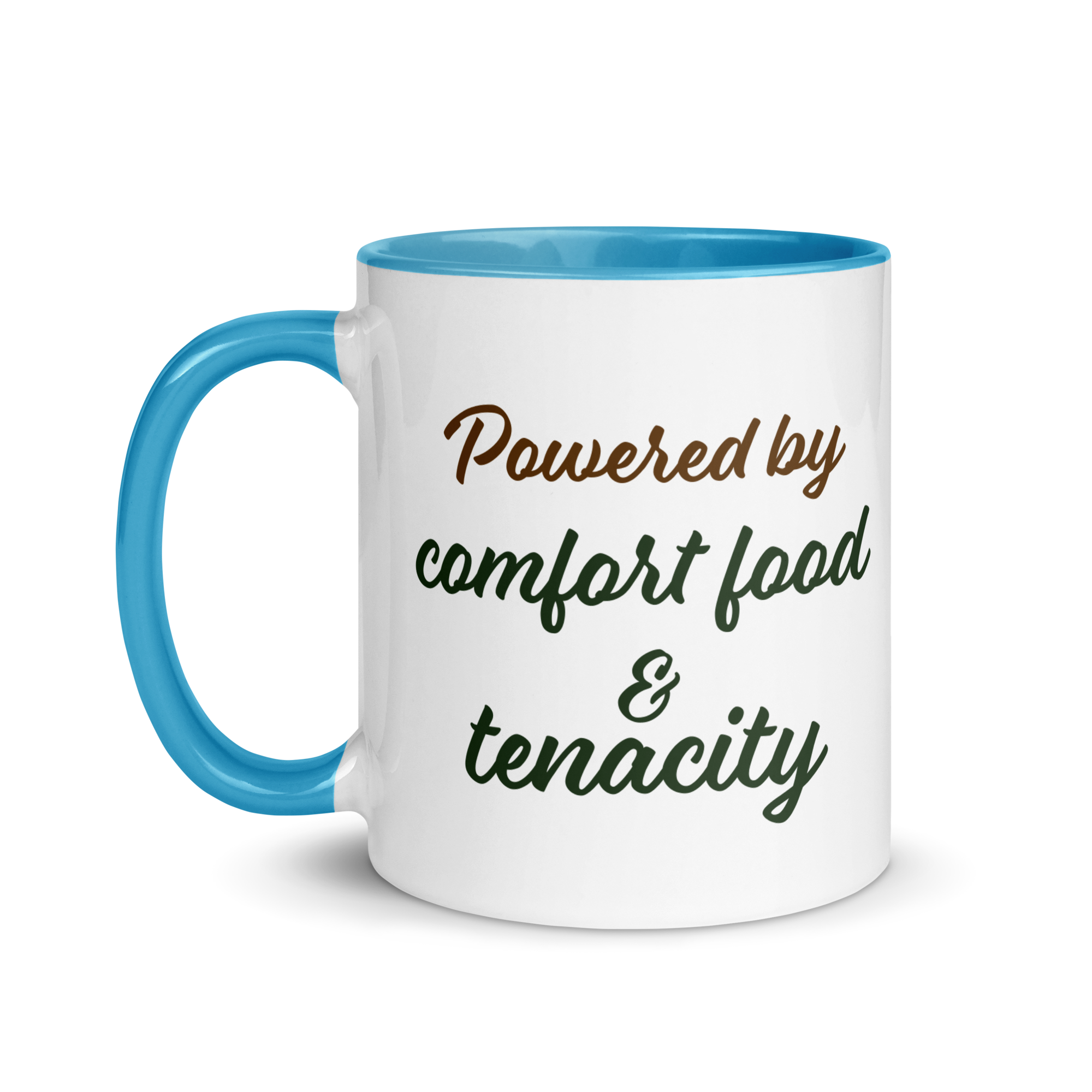 Powered by Comfort Food & Tenacity