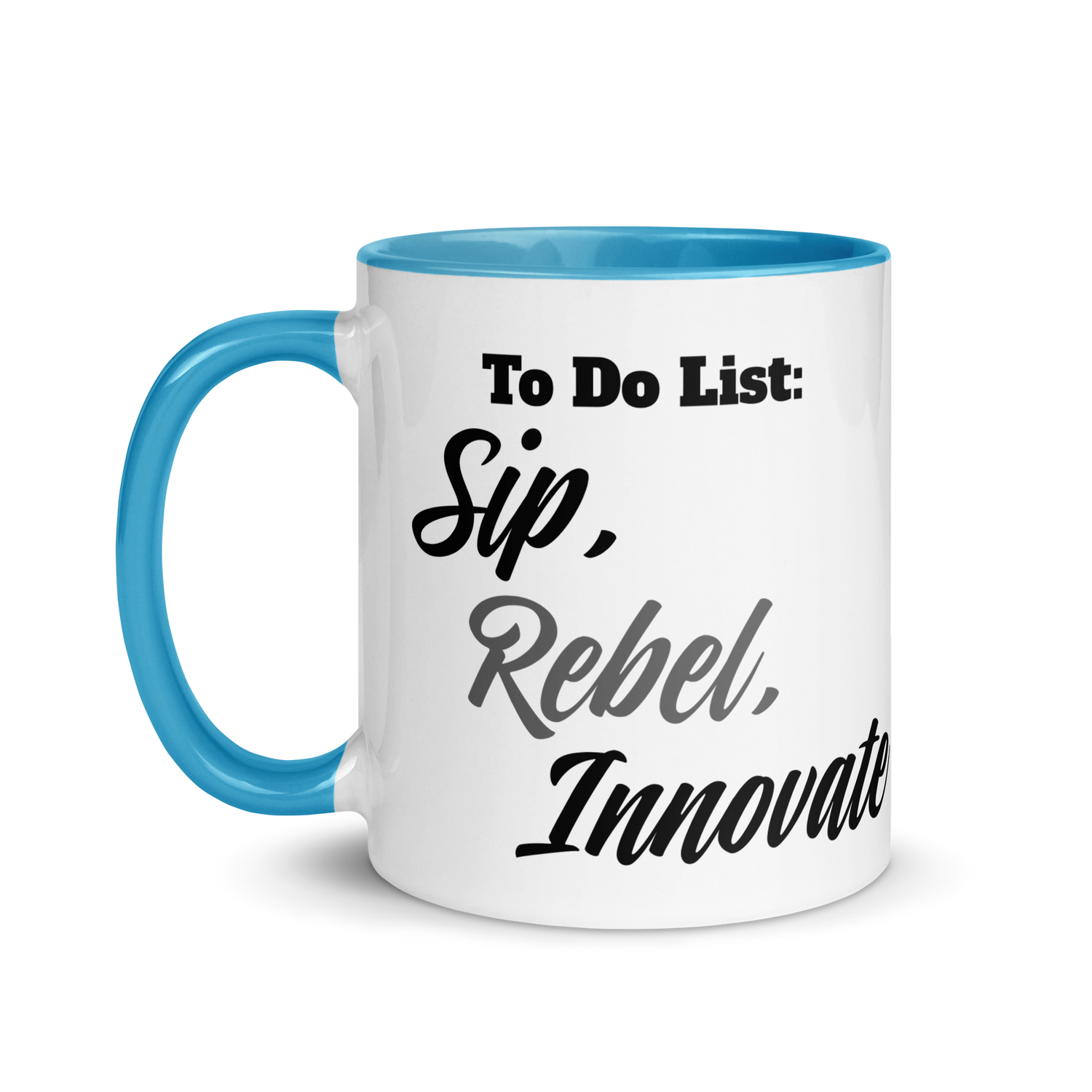 Sip, Rebel, Innovate