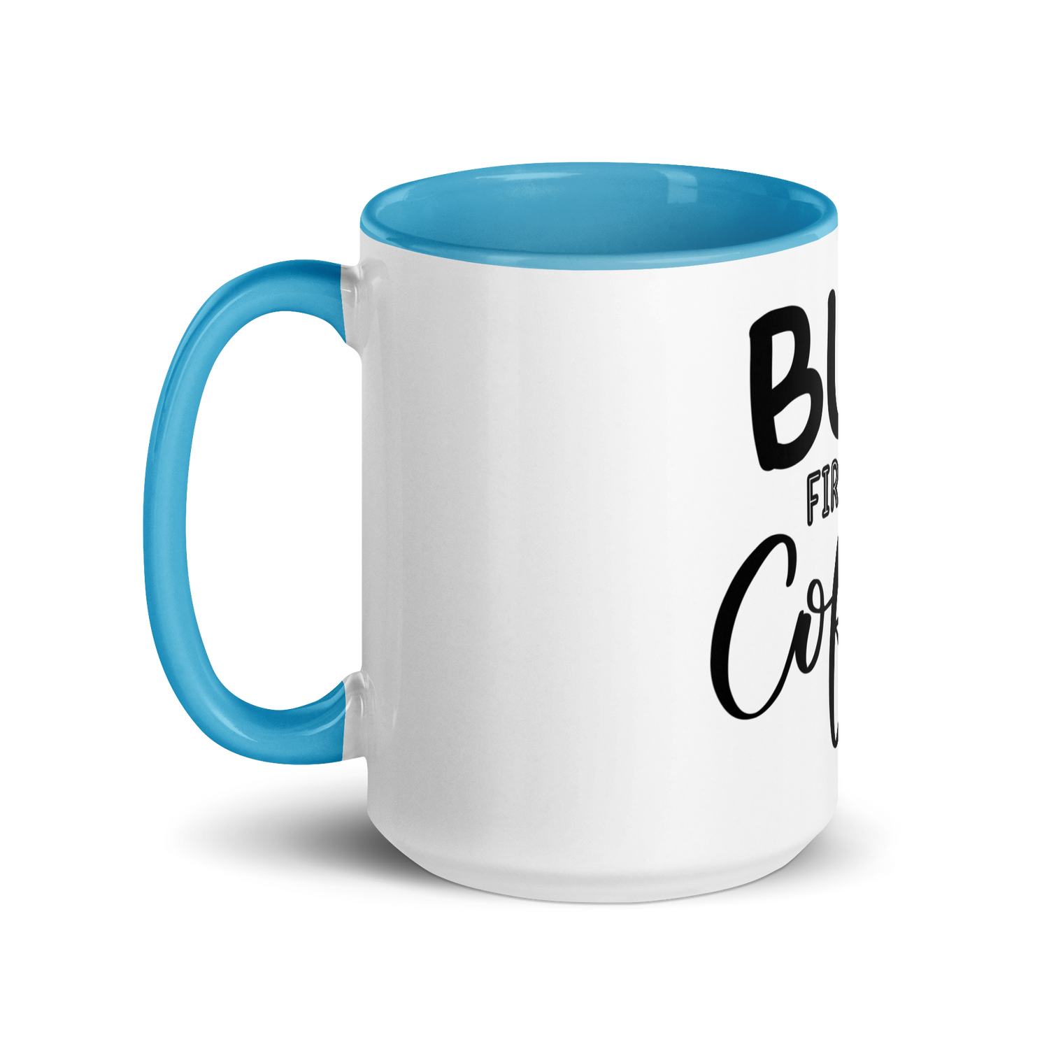 But First, Coffee