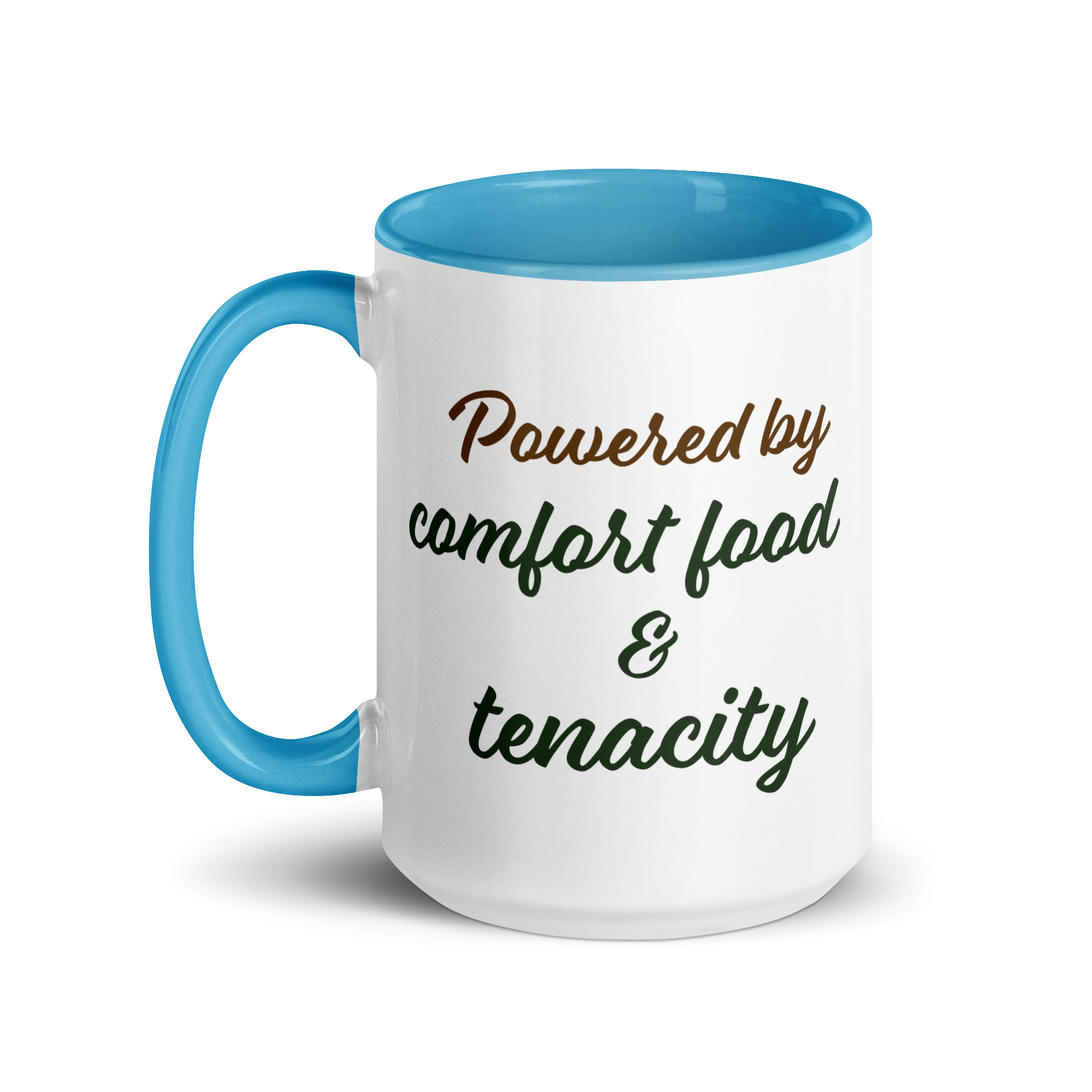 Powered by Comfort Food & Tenacity