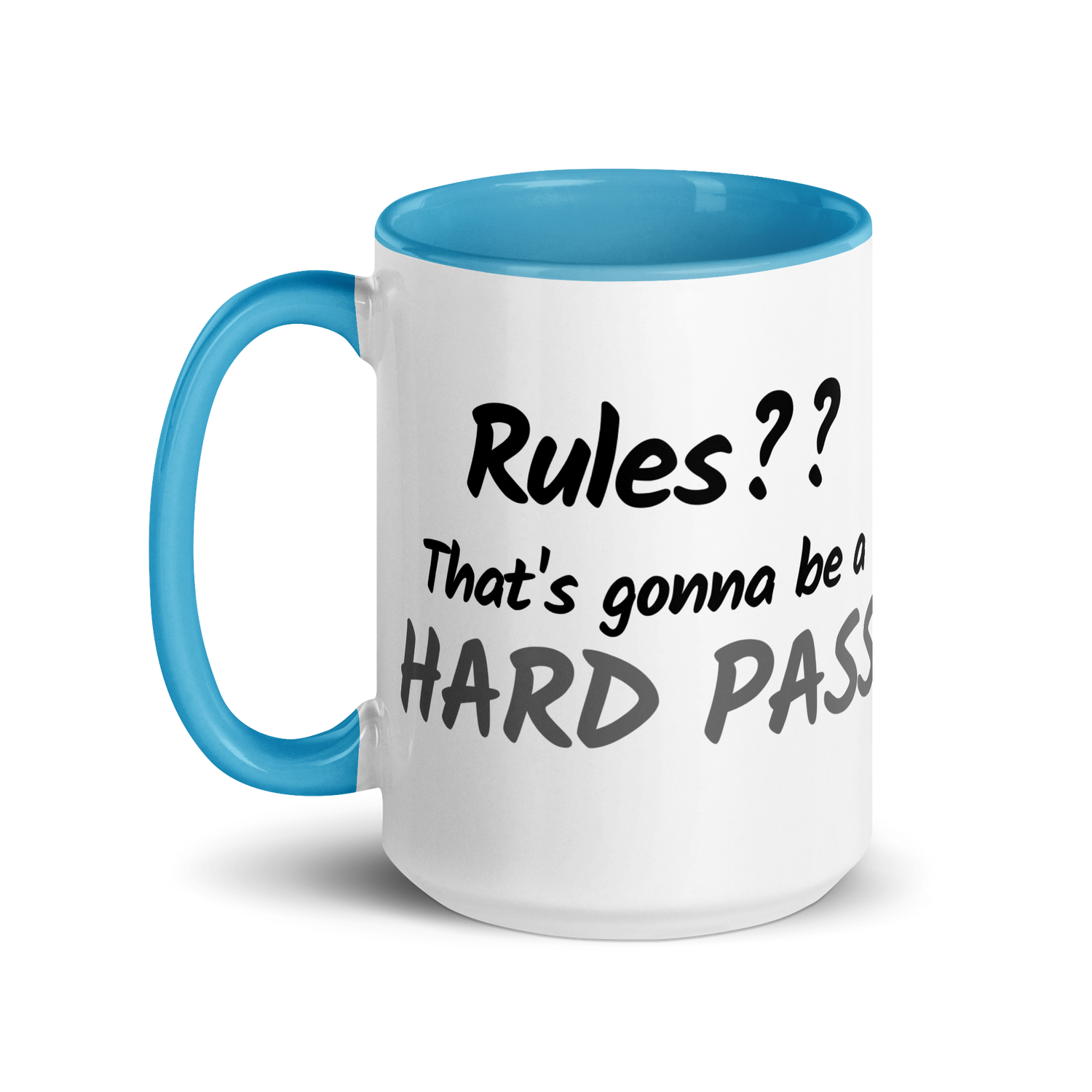 Rules?? That&