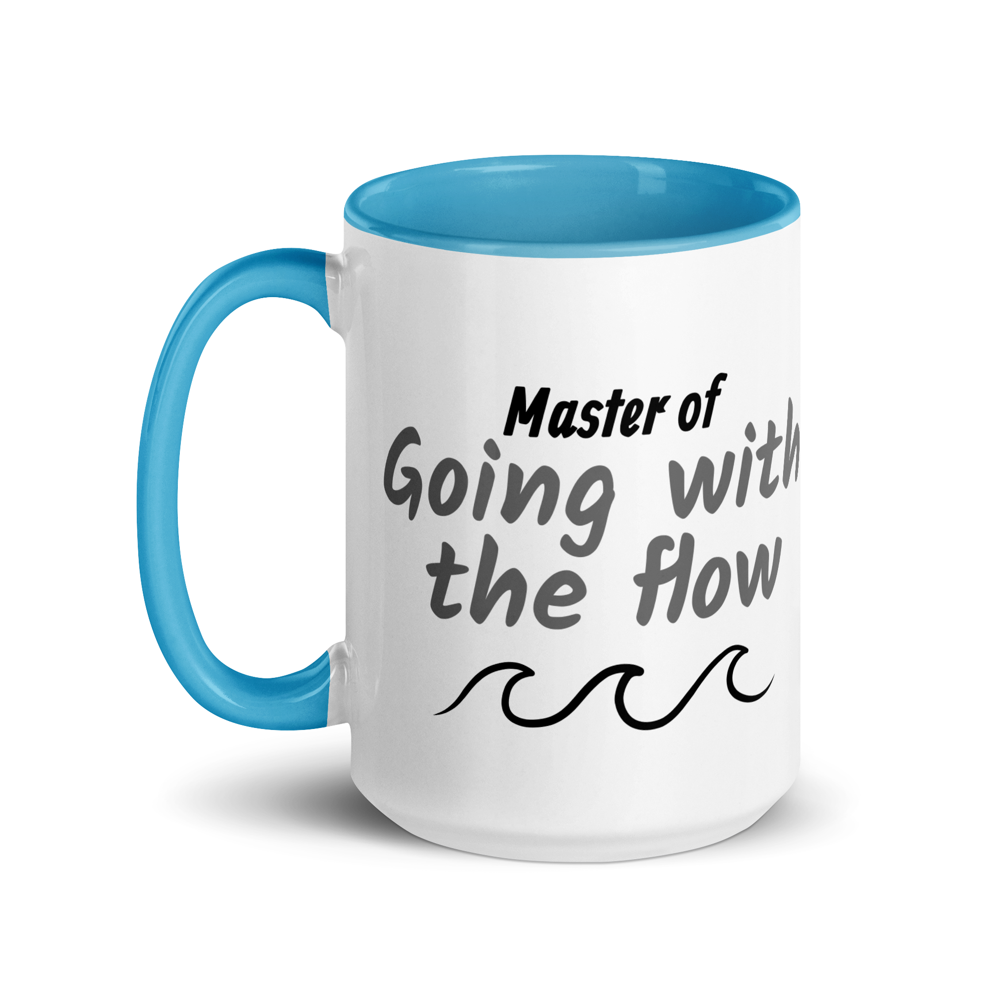 Master of Going With the Flow