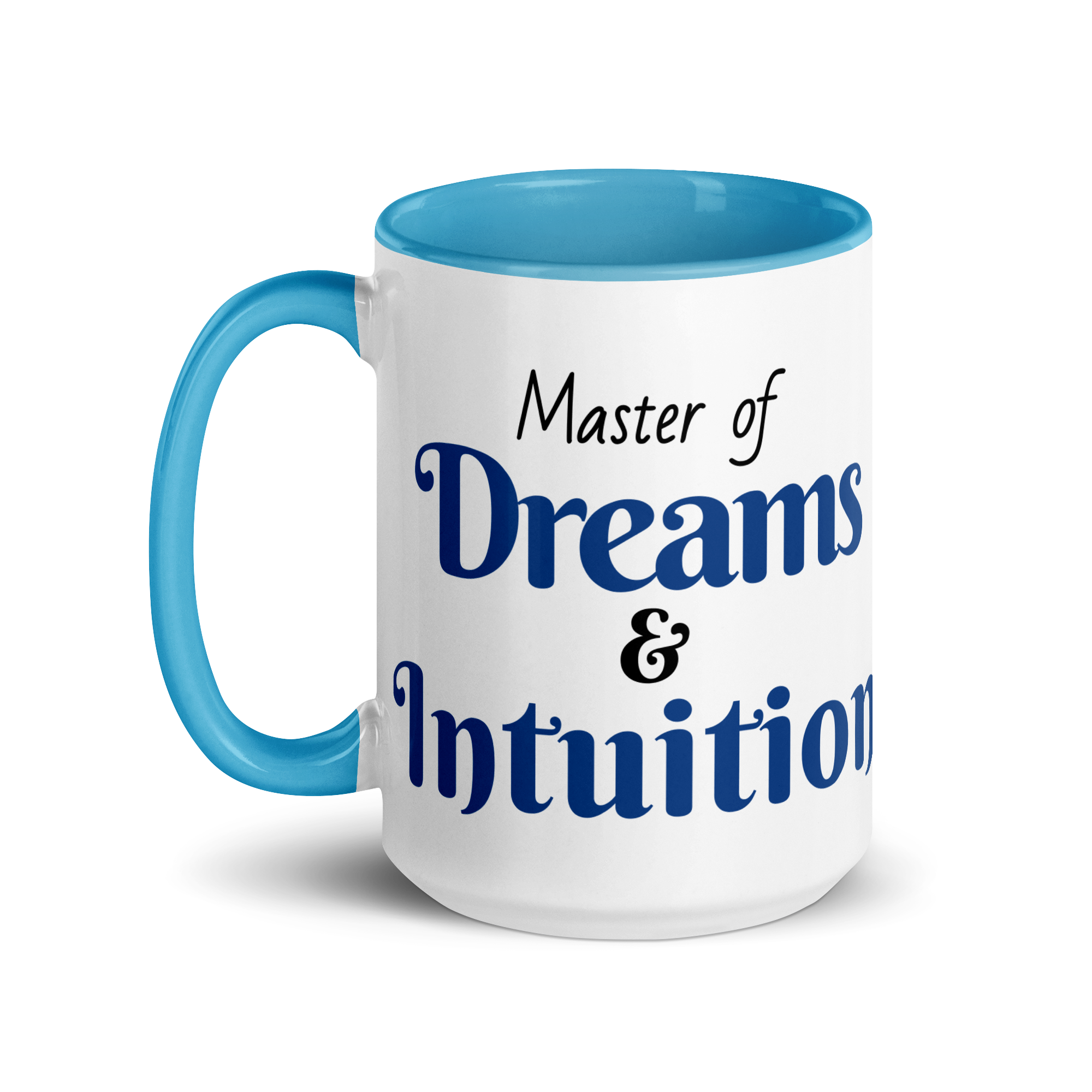 Master of Dreams & Intuition