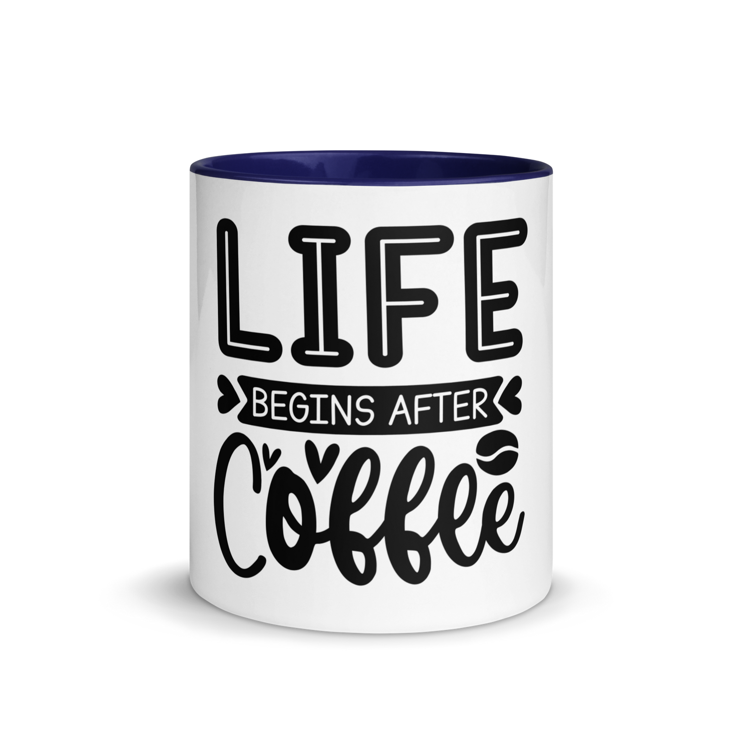 Life Begins After Coffee