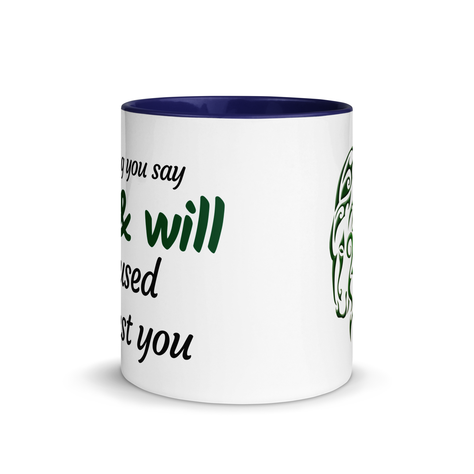 Anything You Say Can & Will Be Used Against You