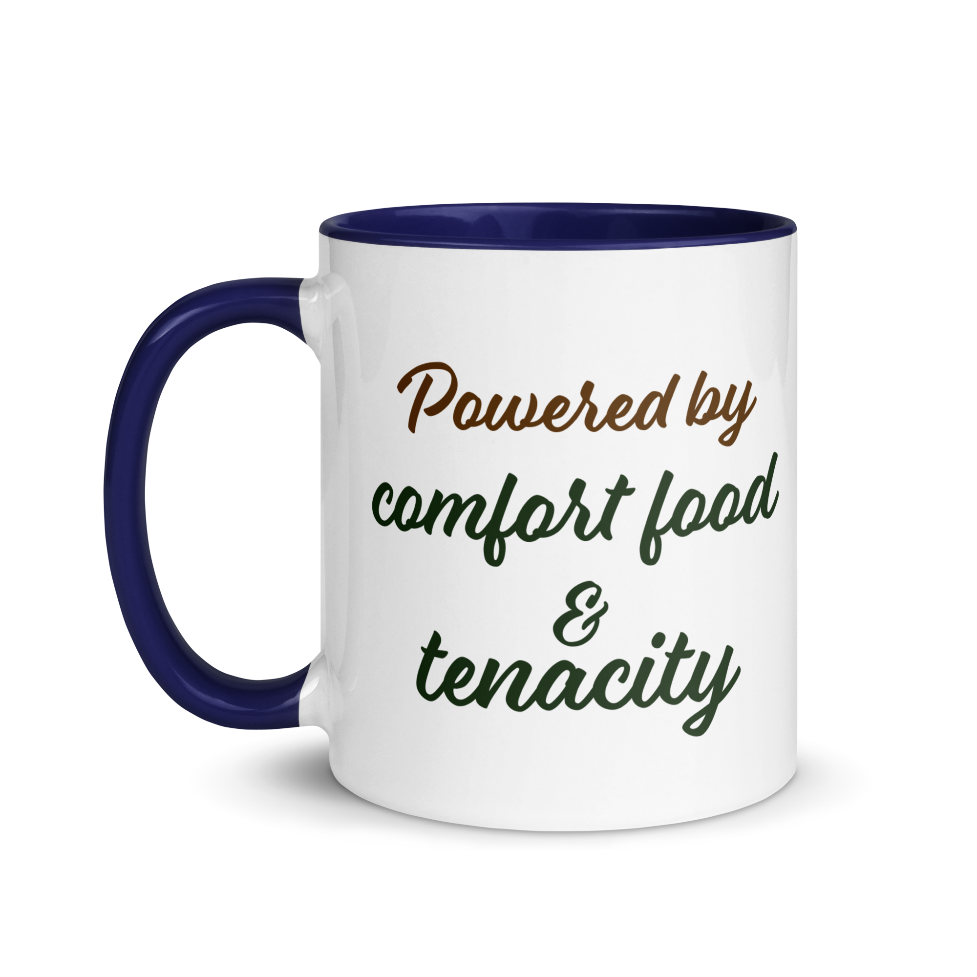 Powered by Comfort Food & Tenacity
