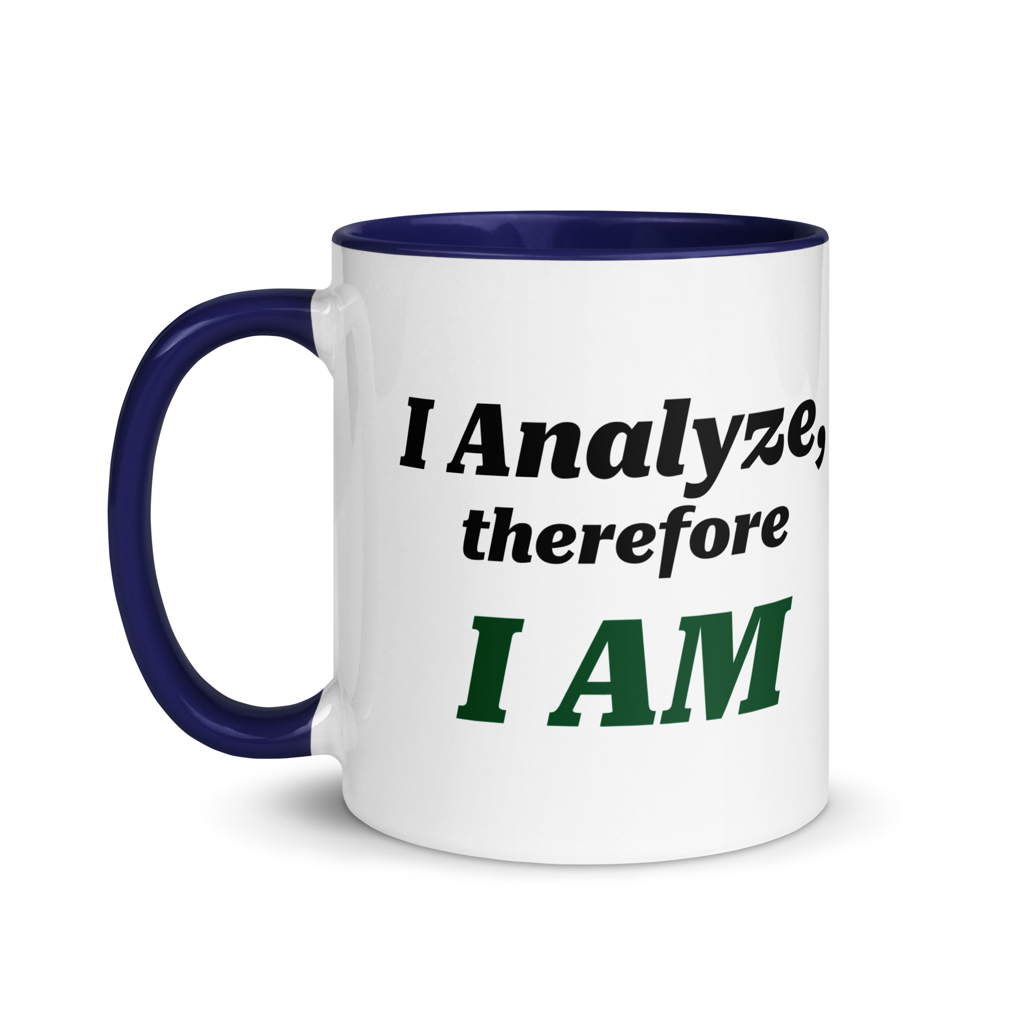 I Analyze, Therefore I AM