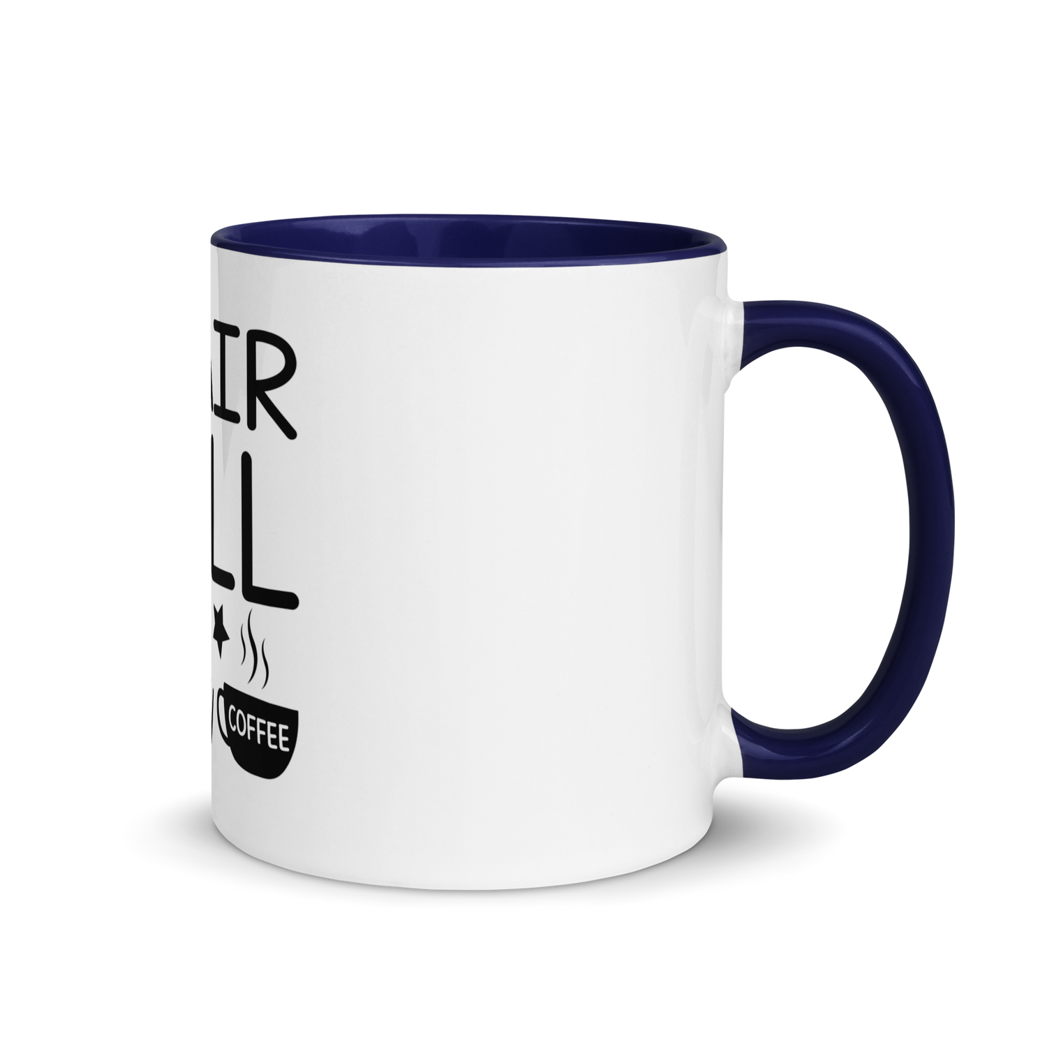 I Pair Well With Coffee
