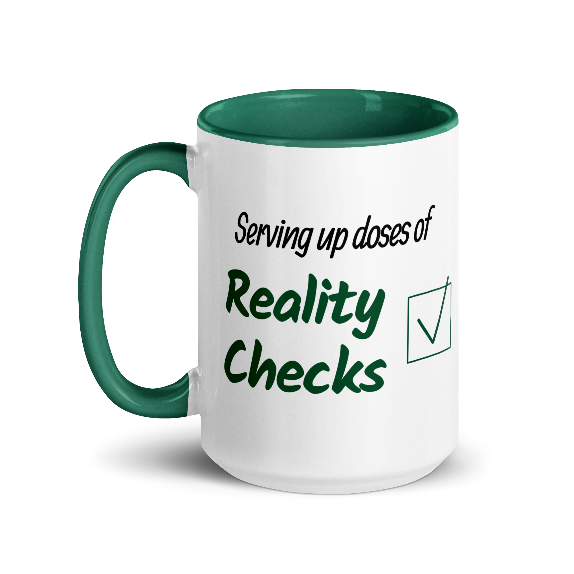 Serving Up Doses of Reality Checks