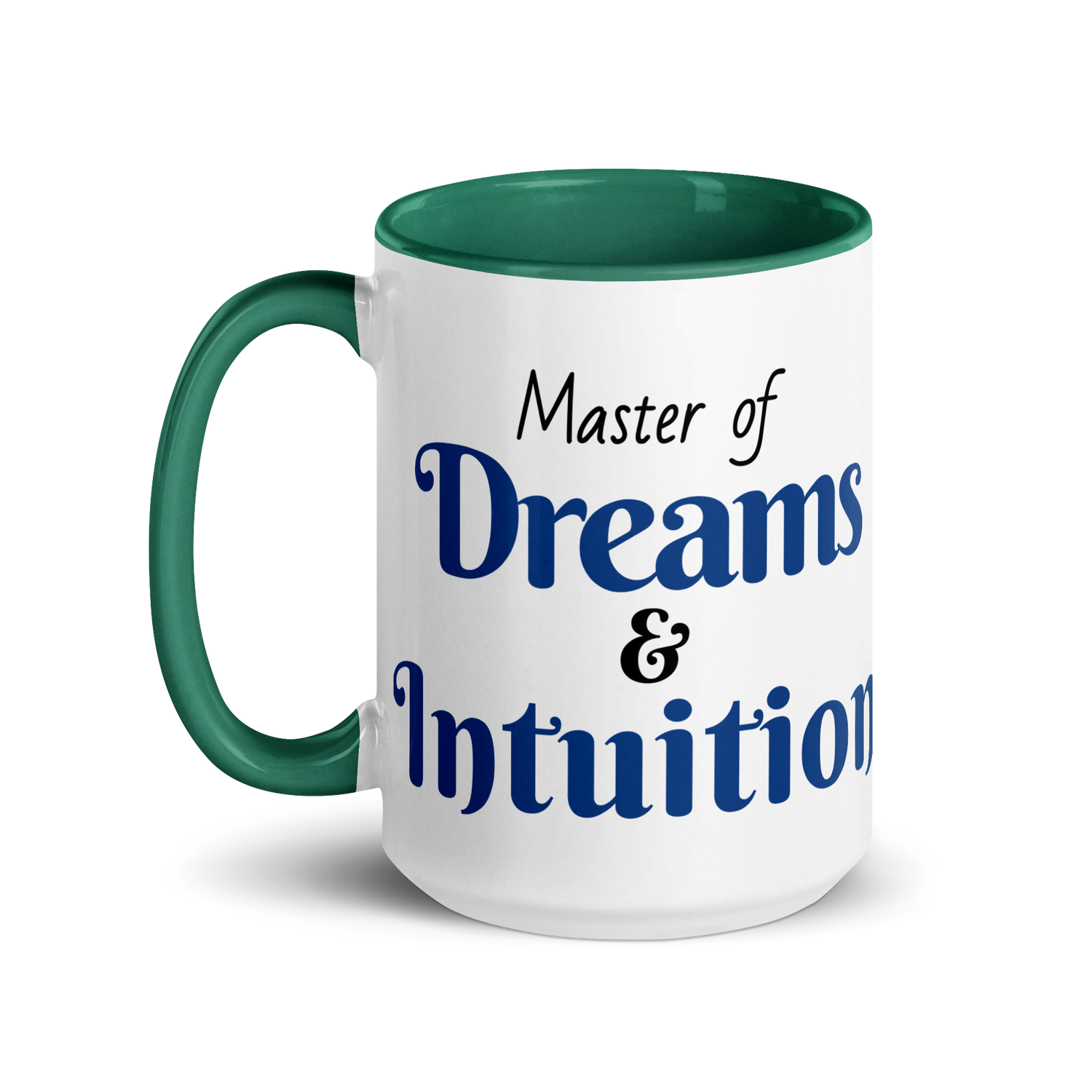 Master of Dreams & Intuition