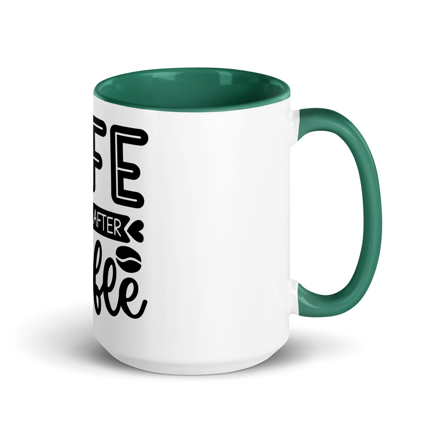 Life Begins After Coffee
