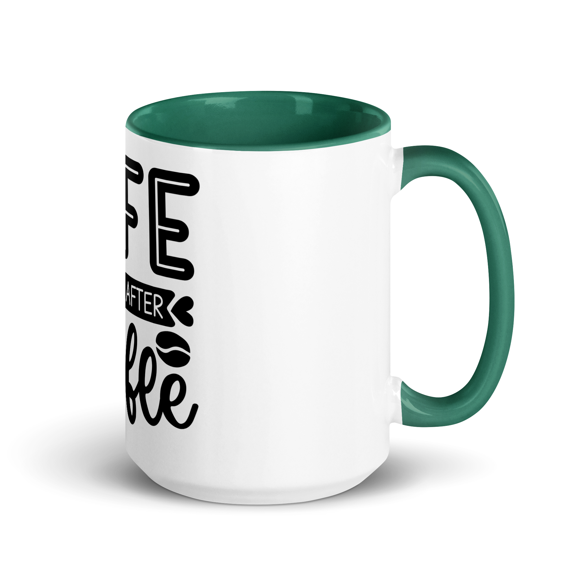Life Begins After Coffee