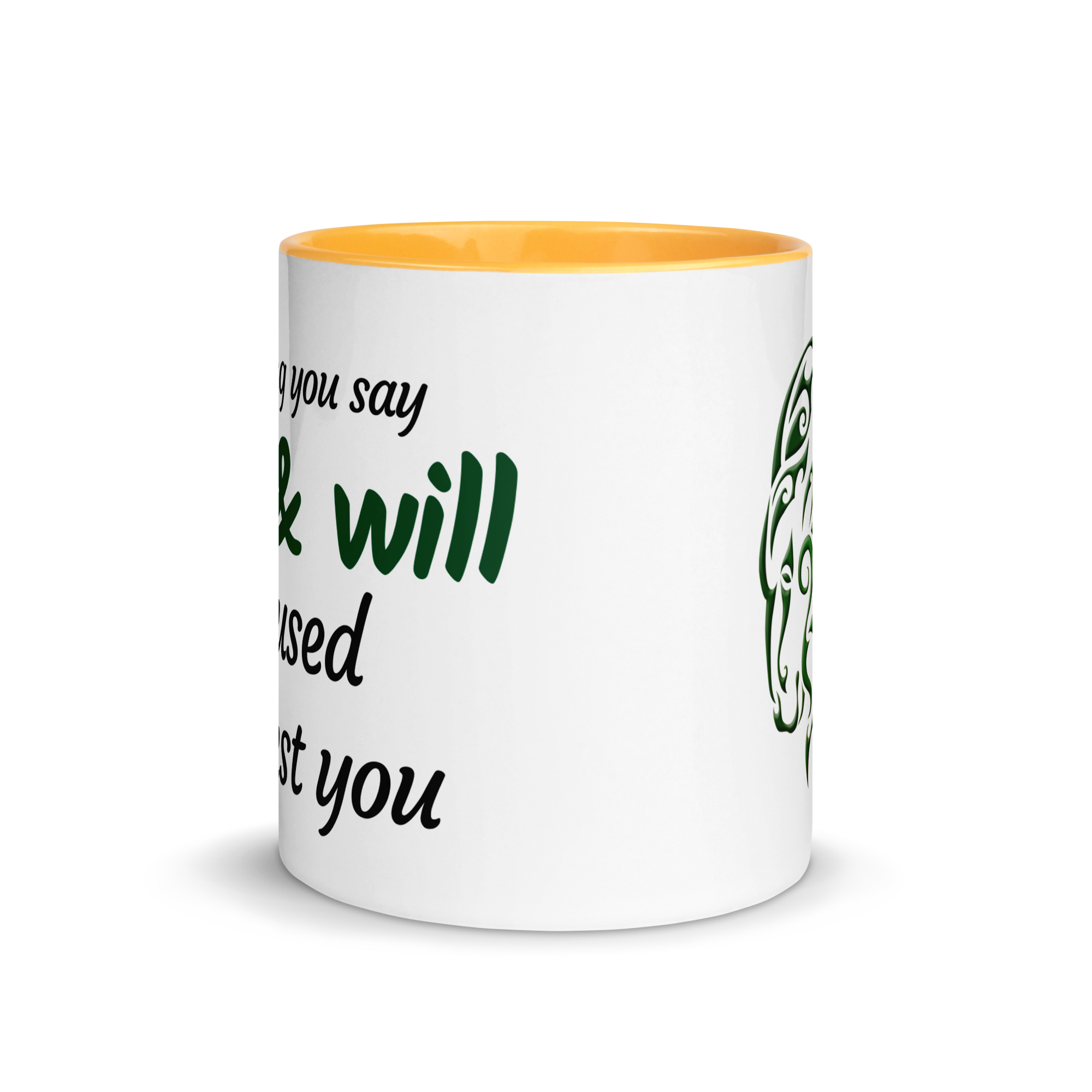 Anything You Say Can & Will Be Used Against You