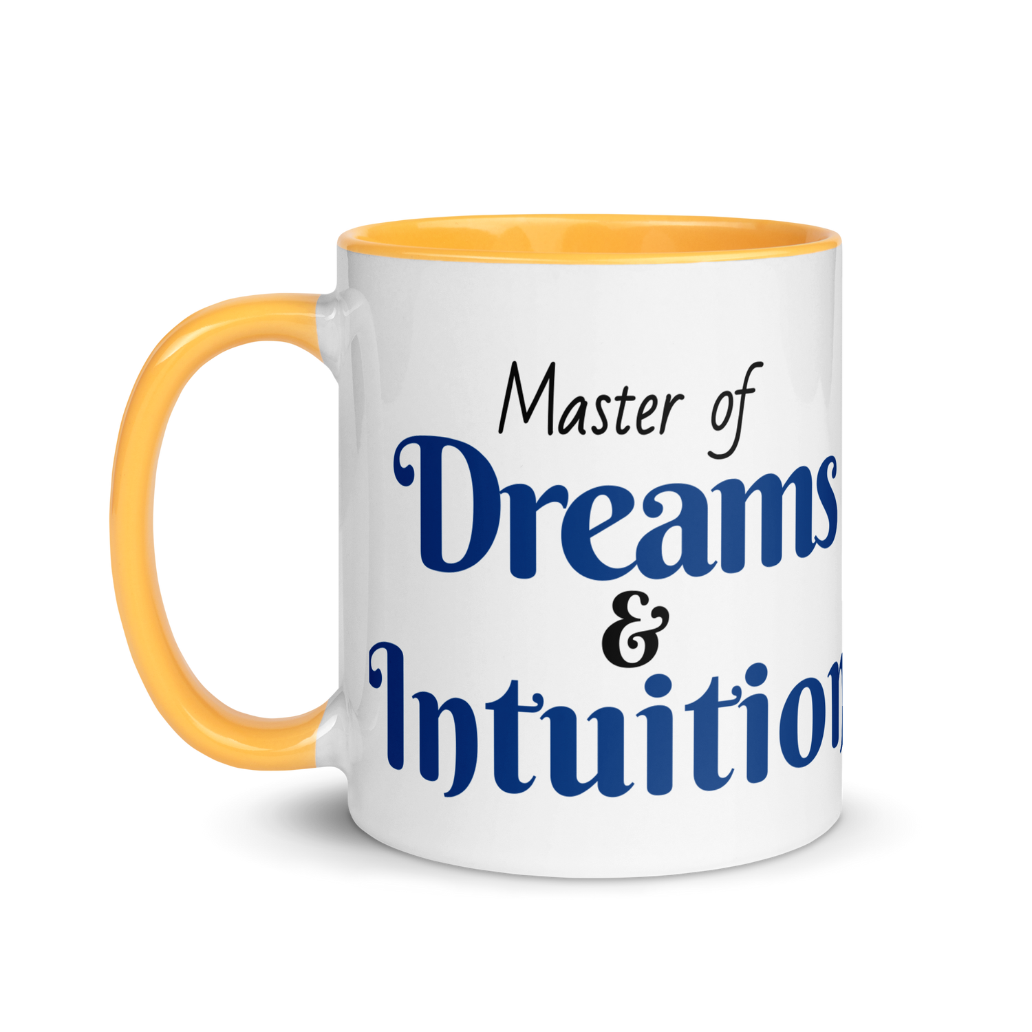 Master of Dreams & Intuition