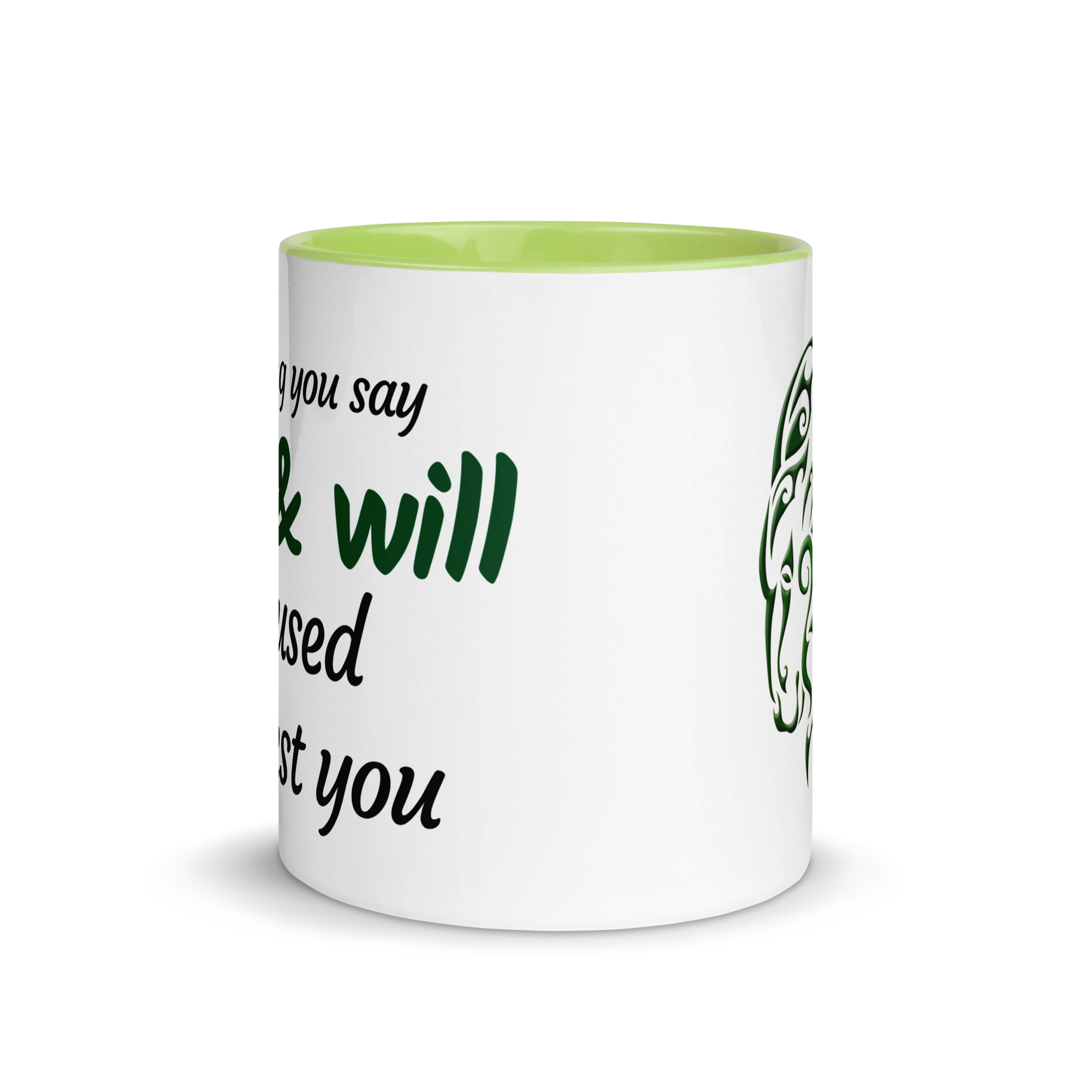 Anything You Say Can & Will Be Used Against You