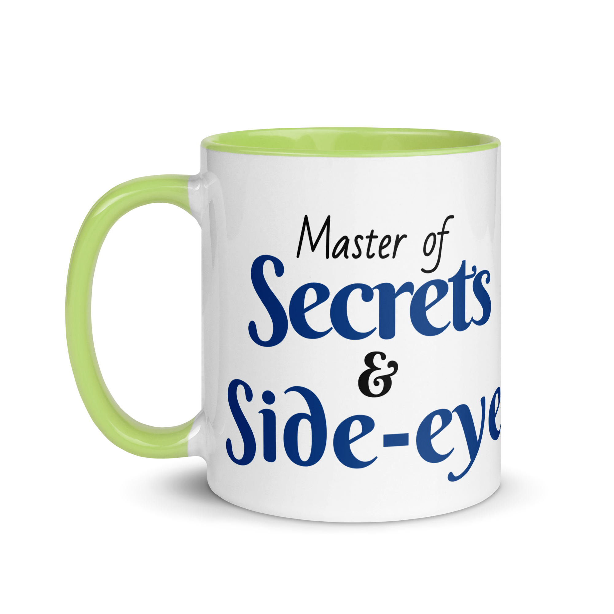 Master of Secrets & Side-Eye