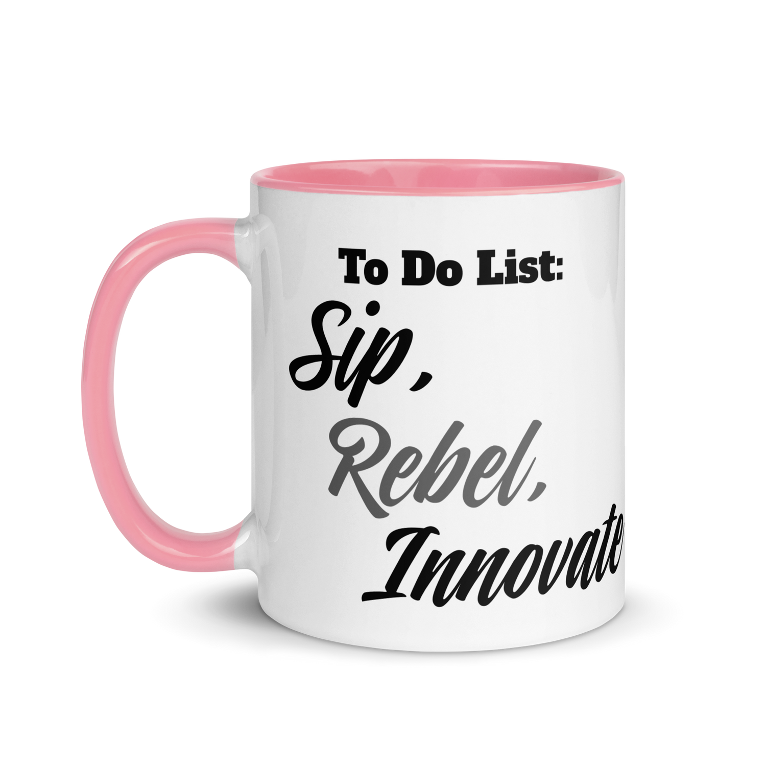 Sip, Rebel, Innovate