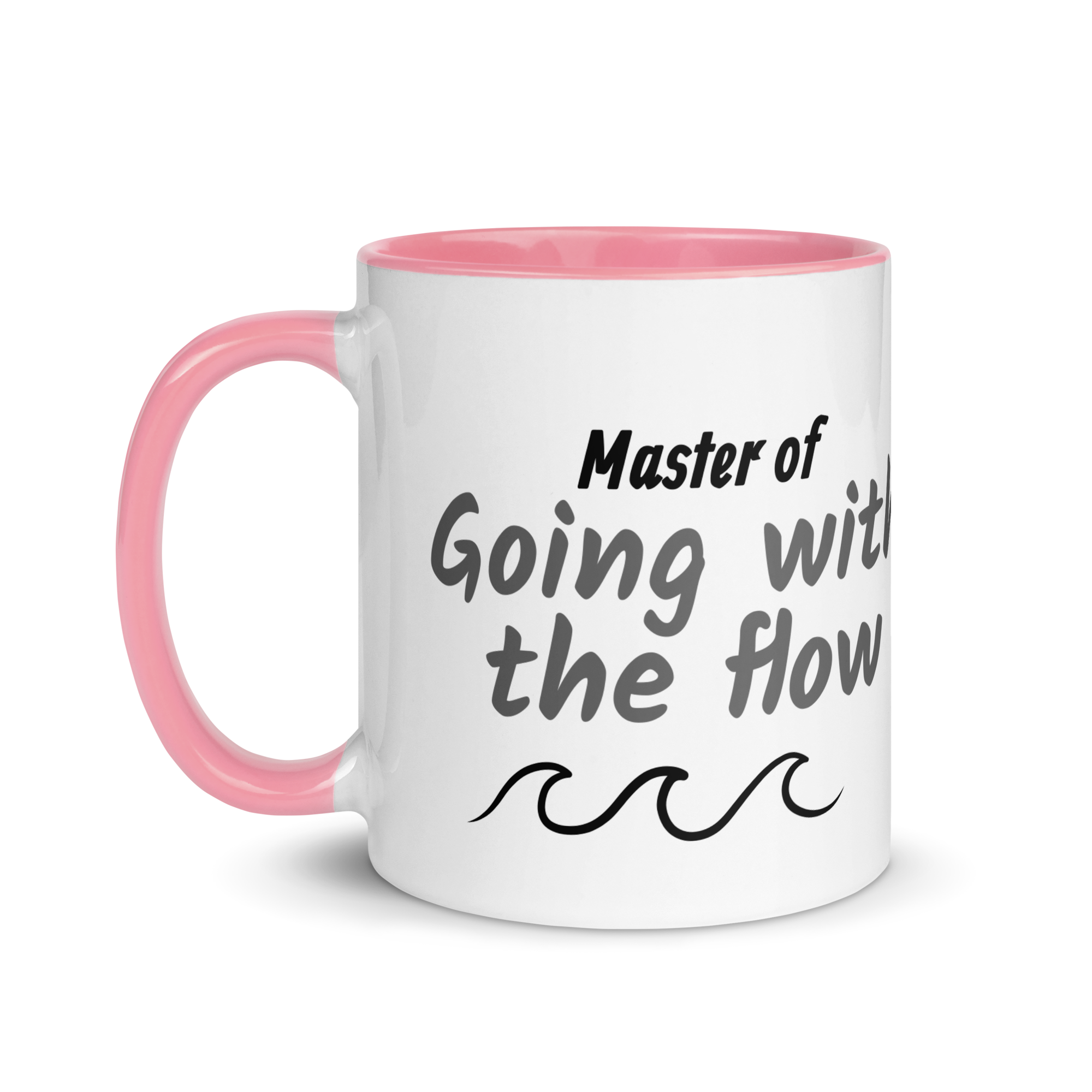 Master of Going With the Flow