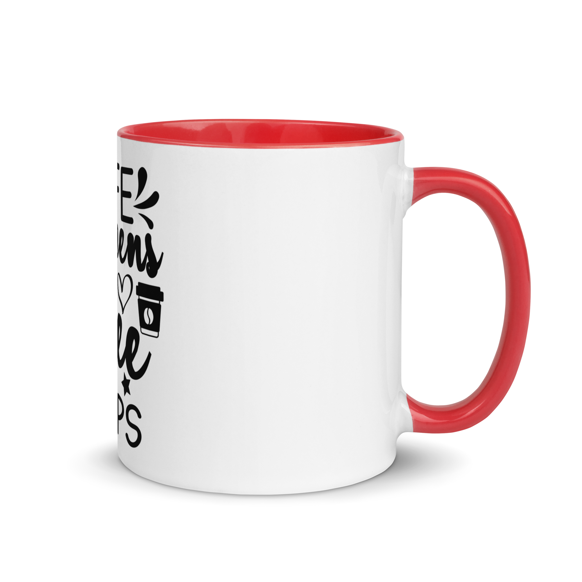 Life Happens. Coffee Helps