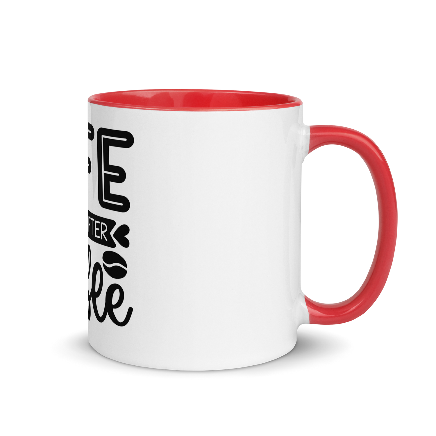 Life Begins After Coffee