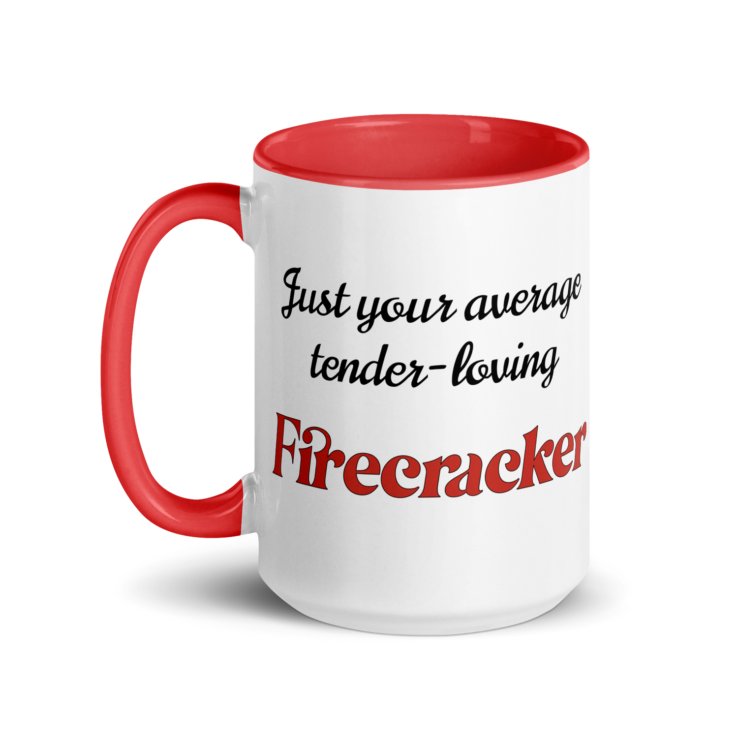 Just Your Average, Tender-Loving Firecracker
