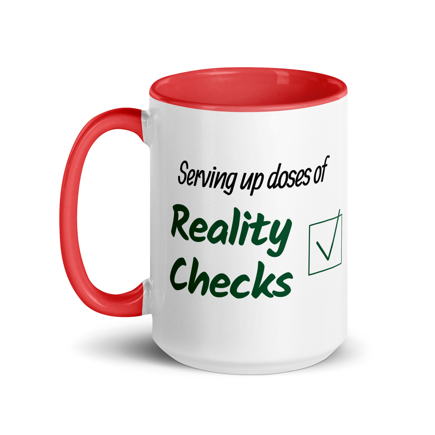 Serving Up Doses of Reality Checks