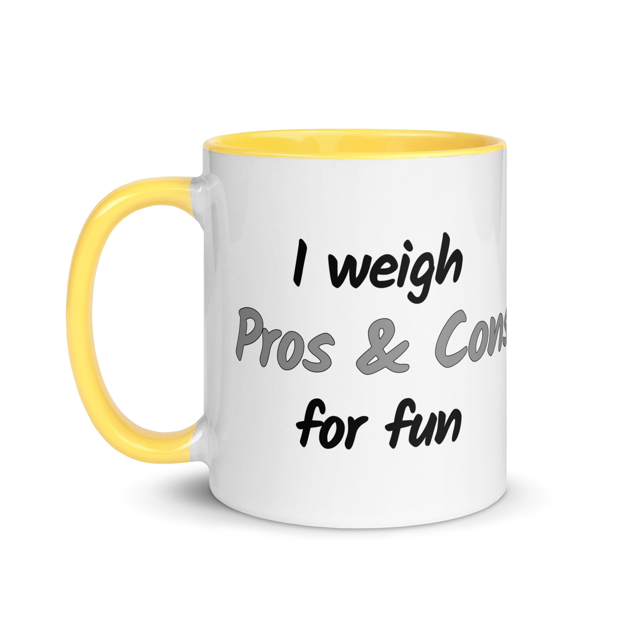 I Weigh Pros & Cons For Fun