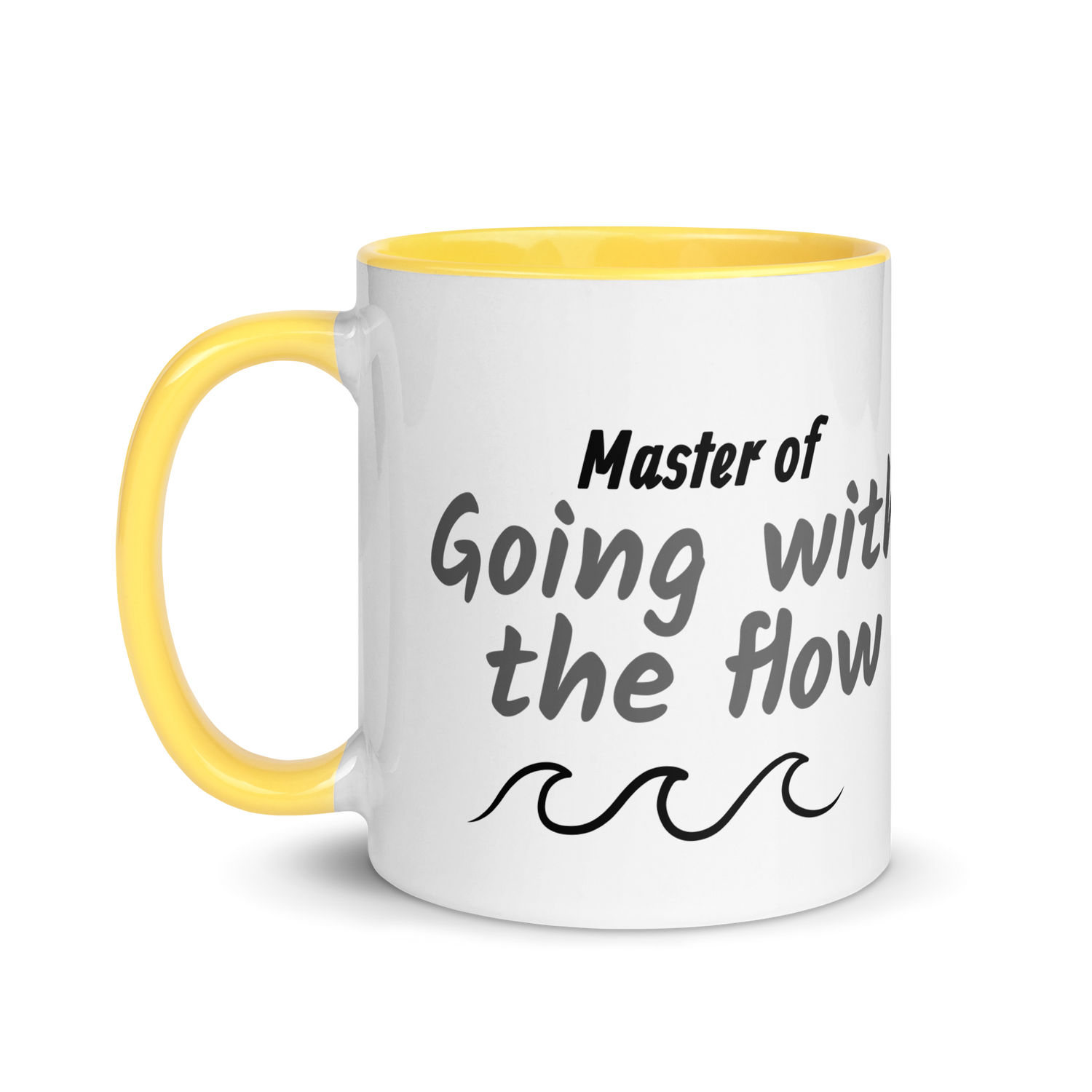 Master of Going With the Flow