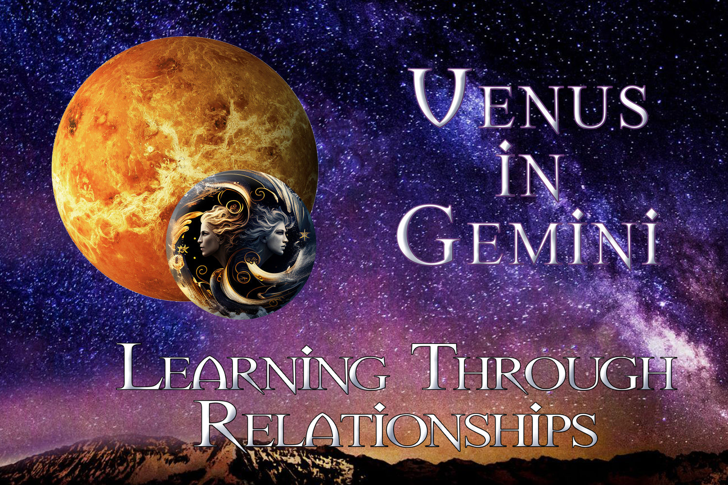 Venus in Gemini: Learning Through Relationships