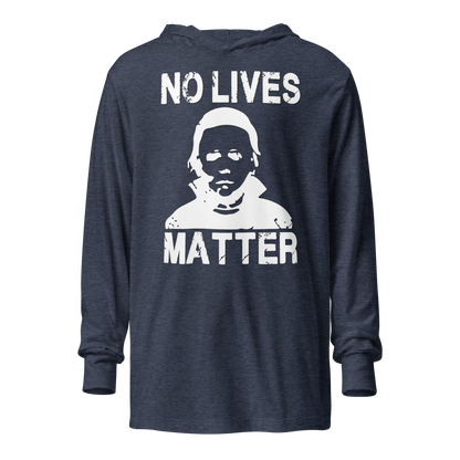 No Lives Matter Hoodie Tee - The Mask