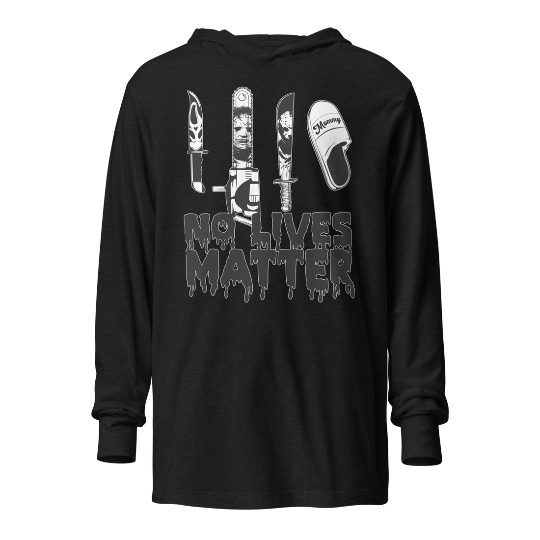 No Lives Matter - Weapon of Choice Hoodie Tee