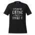 A Crew Neck T-Shirt with Text - "I May Be Wrong, But I Doubt It" - Heather Black