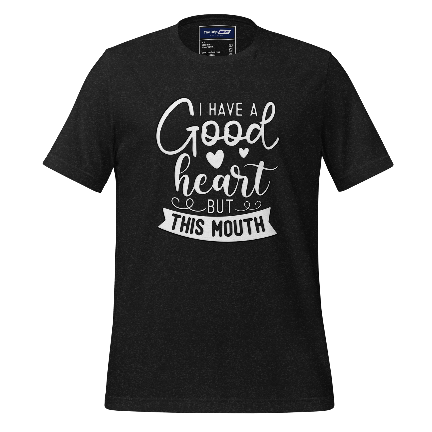 A Crew Neck T-Shirt with Text - &quot;I Have a Good Heart, But This Mouth&quot; - Heather Black