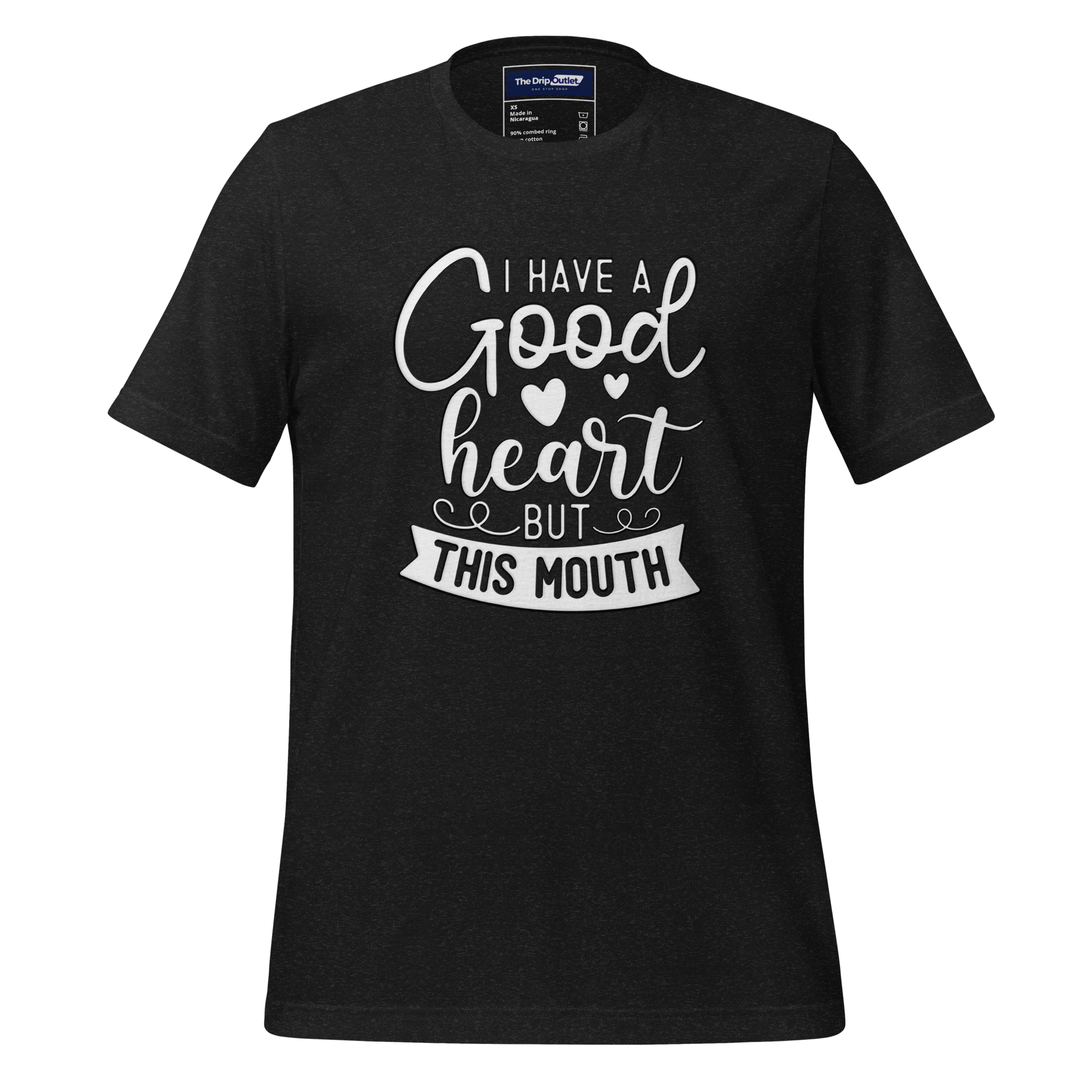 A Crew Neck T-Shirt with Text - &quot;I Have a Good Heart, But This Mouth&quot; - Heather Black