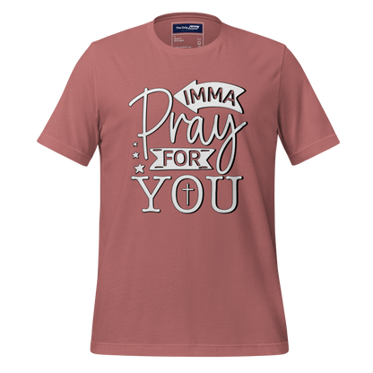 A Crew Neck T-Shirt with Text - &quot;Imma Pray For You&quot; - Mauve