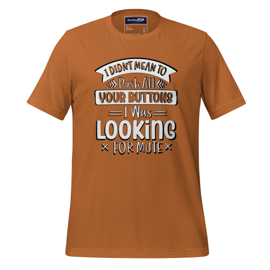 A Crew Neck T-Shirt with Text - "I Didn&