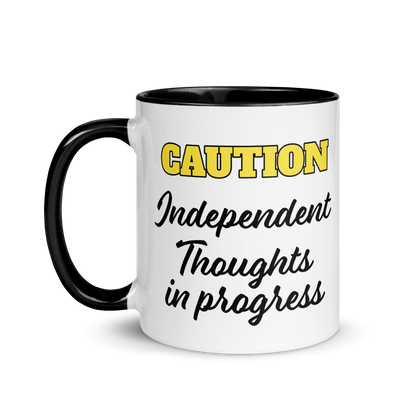 Caution: Independent Thoughts in Progress