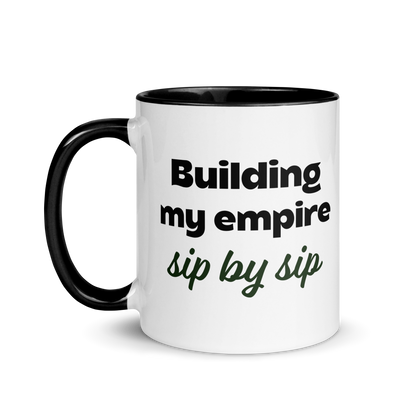 Building My Empire, Sip by Sip